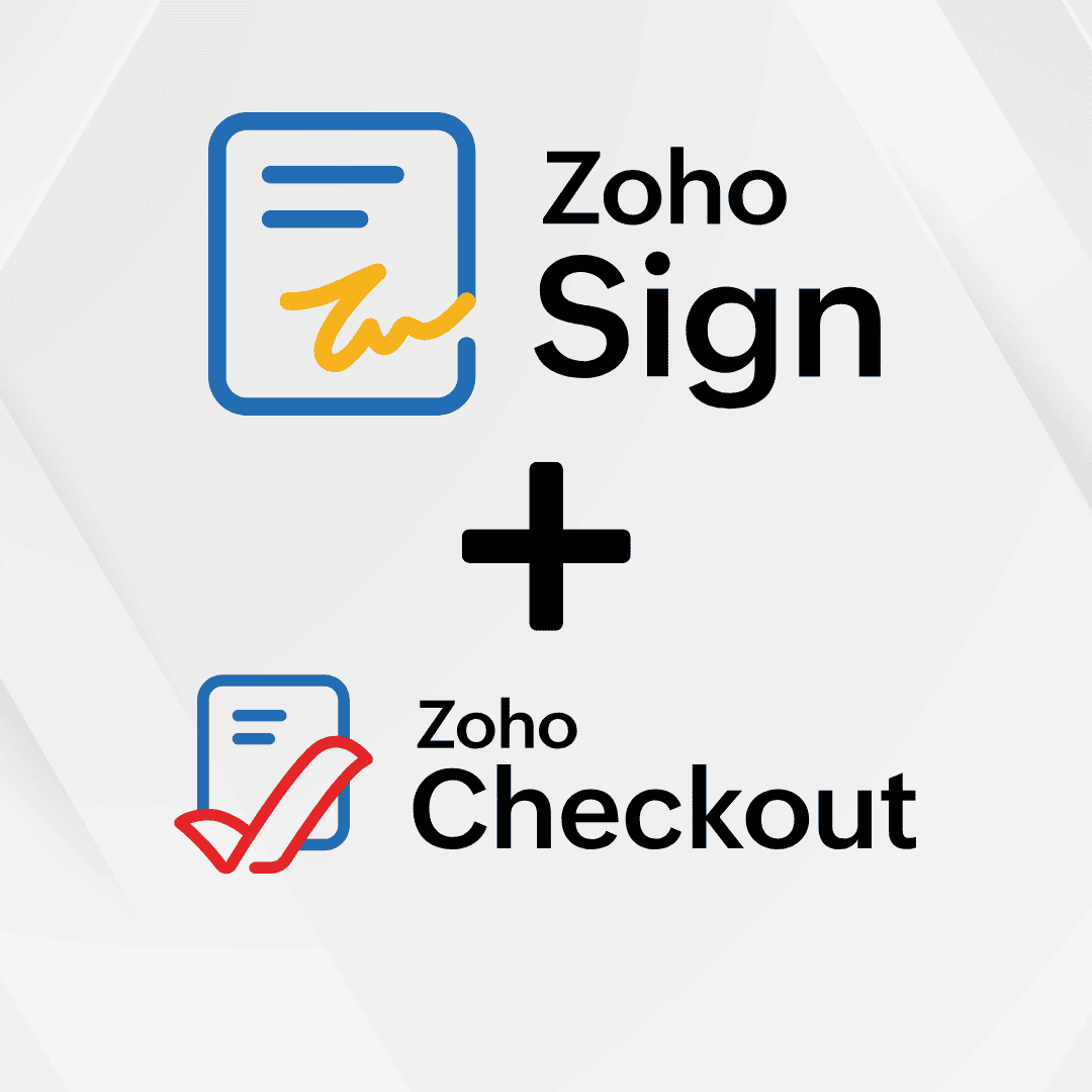 Collect Signatures and Payments in One Step Using Zoho Sign + Zoho Checkout